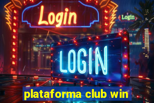 plataforma club win